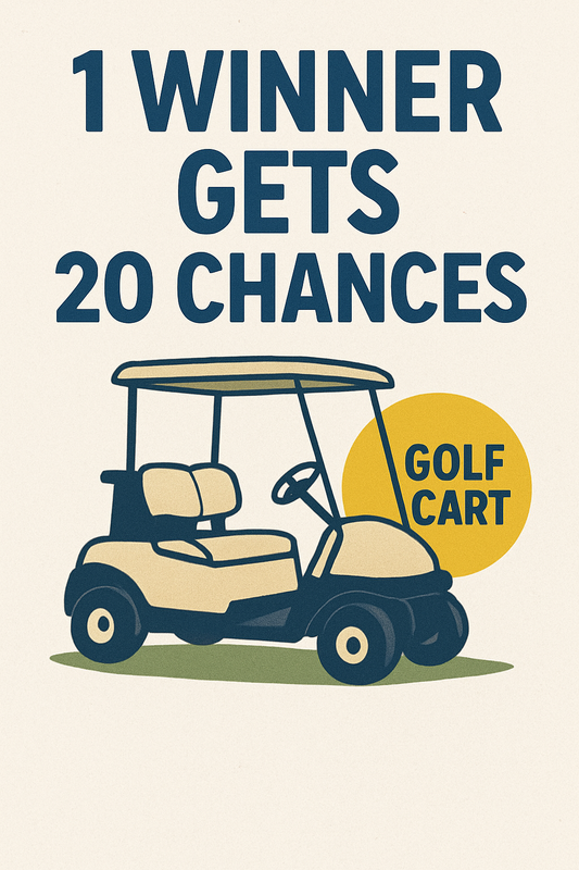 #2 Win 20 Chances for the Golf cart